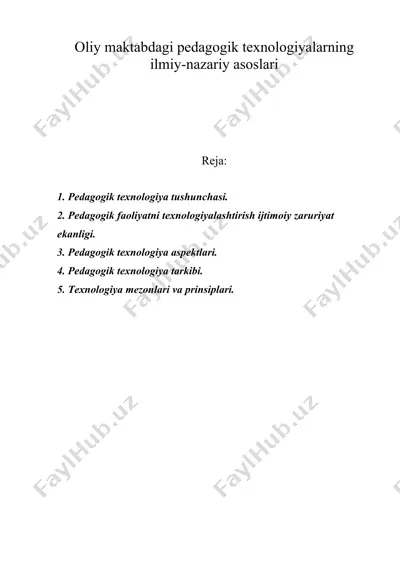 oliy maktabdagi pedagogik texnologiyalarning ilmiy-nazariy asoslari — DOC
