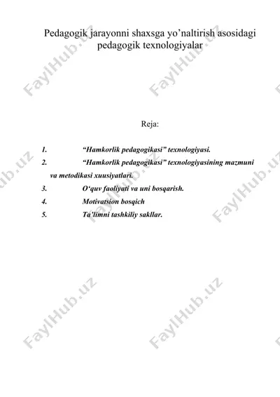 pedagogik jarayonni shaxsga yo’naltirish asosidagi pedagogik texnologiyalar — DOC