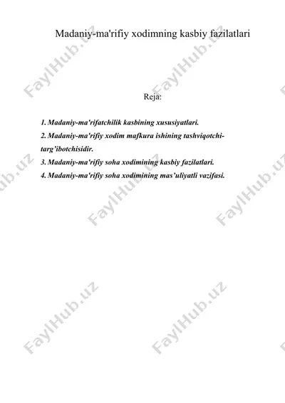 madaniy-ma'rifiy xodimning kasbiy fazilatlari — DOC