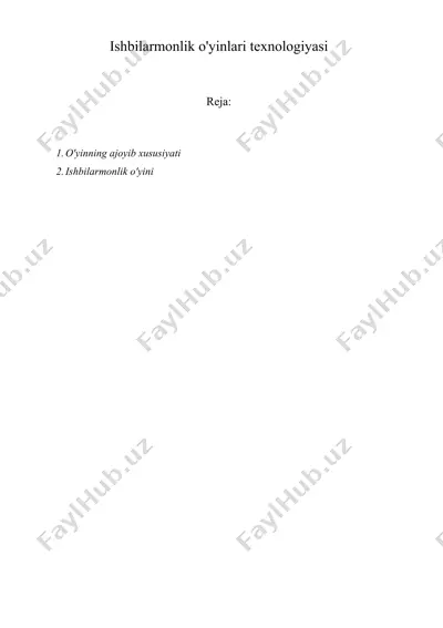ishbilarmonlik o'yinlari texnologiyasi — DOC