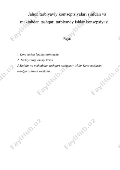 jahon tarbiyaviy kontseptsiyalari sinfdan va maktabdan tashqari tarbiyaviy ishlar konsepsiyasi — DOC