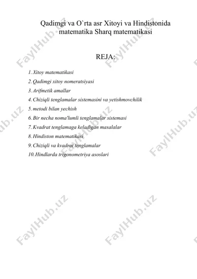 qadimgi va o`rta asr xitoyi va hindistonida matematika sharq matematikasi — DOCX