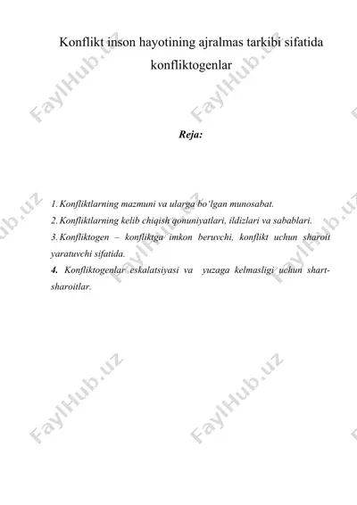 konflikt inson hayotining ajralmas tarkibi sifatida konfliktogenlar — DOCX