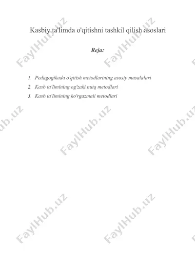 kasbiy ta'limda o'qitishni tashkil qilish asoslari — DOCX