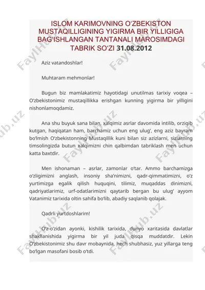 islom karimovning o‘zbekiston mustaqilligining yigirma bir yilligiga bag‘ishlangan tantanali marosimdagi tabrik so‘zi 31.08.2012 — DOC