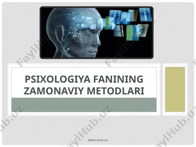 psixologiya fanining zamonaviy metodlari — PPTX