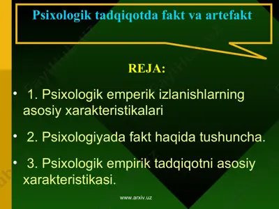 psixоlоgik tadqiqotda fakt va artefakt — PPT