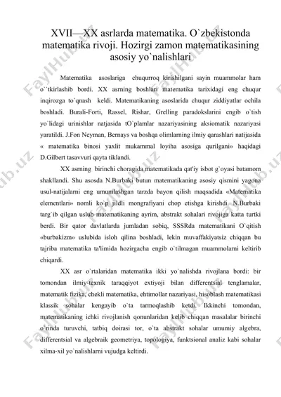 xvii—xx asrlarda matеmatika. o`zbеkistonda matеmatika rivoji. hozirgi zamon matеmatikasining asosiy yo`nalishlari — DOC