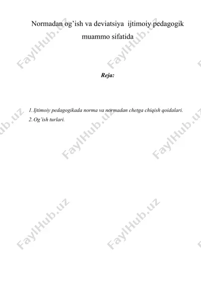 nоrmаdаn оg’ish vа dеviаtsiya ijtimоiy pеdаgоgik muаmmо sifаtidа — DOC