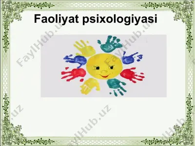 faoliyat psixologiyasi — PPT