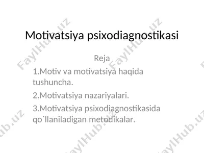 motivatsiya psixodiagnostikasi — PPT