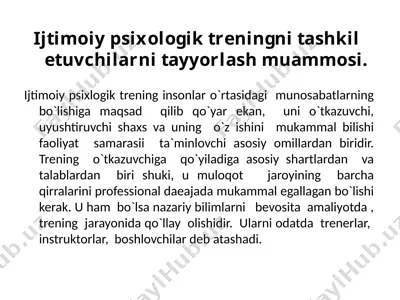 ijtimoiy psixologik treningni tashkil etuvchilarni tayyorlash muammosi — PPTX