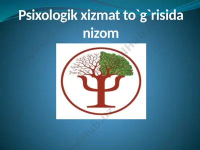 psixologik xizmat to'g'risida nizom — PPTX