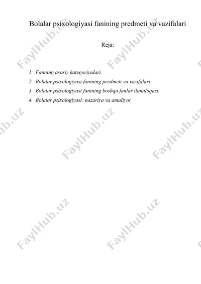 bolalar psixologiyasi fanining prеdmеti va vazifalari — DOC