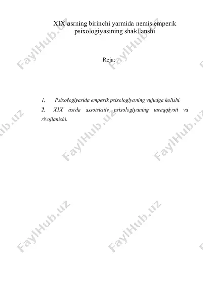 xix asrning birinchi yarmida nemis emperik psixologiyasining shakllanshi — DOC