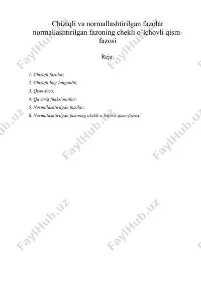 chiziqli va normallashtirilgan fazolar normallashtirilgan fazoning chekli o’lchovli qism-fazosi — DOC