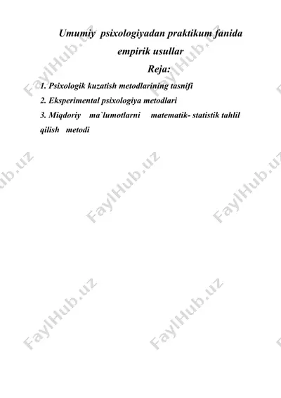umumiy psiхоlоgiyadan praktikum fanida empirik usullar — DOC