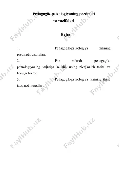 pedagogik-psixologiyaning predmeti — DOC