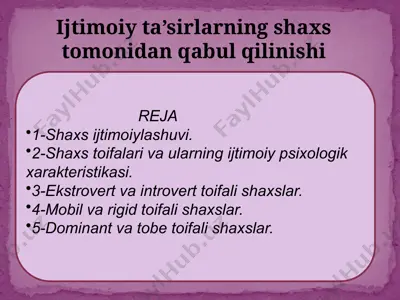 ijtimoiy ta’sirlarning shaxs tomonidan qabul qilinishi — PPTX