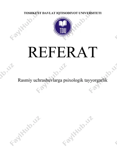 rasmiy uchrashuvlarga psixologik tayyorgarlik — DOCX