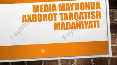 media maydonda axborot tarqatish madaniyati — PPTX