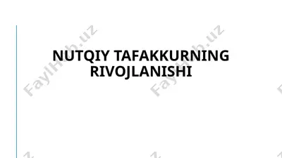 nutqiy tafakkurning rivojlanishi — PPTX