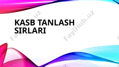 kasb tanlash sirlari — PPTX