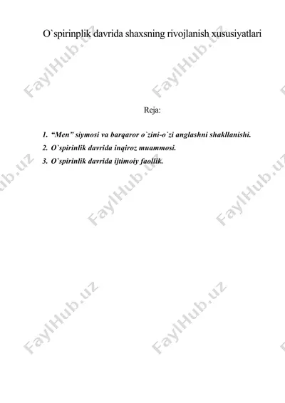 o`spirinplik davrida shaxsning rivojlanish xususiyatlari — DOC