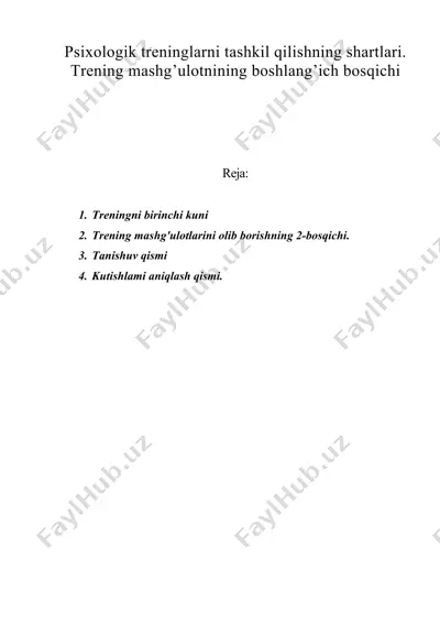 psixologik treninglarni tashkil qilishning shartlari. trening mashg’ulotnining boshlang’ich bosqichi — DOC