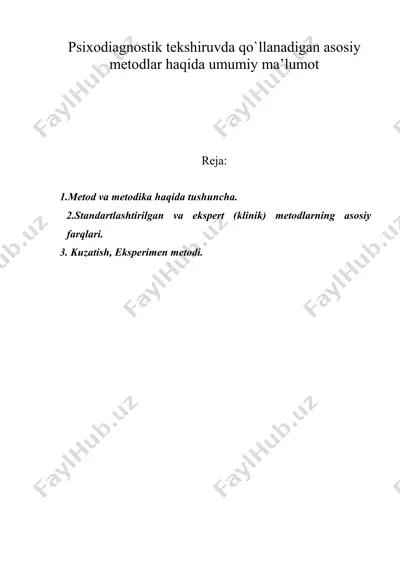 psixodiagnostik tekshiruvda qo`llanadigan asosiy metodlar haqida umumiy ma’lumot — DOC