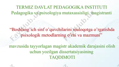 boshlang'ich sinf o'quvchilarini muloqotga o'rgatishda psixologik metodlarning o'rni va mazmuni — PPTX