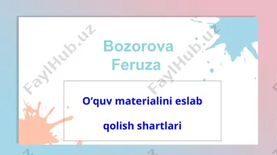 o‘quv materialini eslab qolish shartlari — PPTX