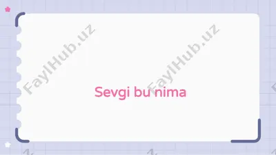 sevgi bu nima — PPTX
