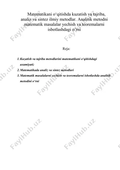 matematikani o‘qitishda kuzatish va tajriba, analiz va sintez ilmiy metodlar — DOC