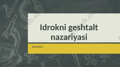 idrokni geshtalt nazariyasi — PPTX