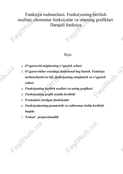 funksiya tushunchasi. funksiyaning berilish usullari, elementar funksiyalar va ularning grafiklari. darajali funksiya — DOC