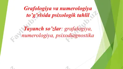 grafologiya va numerologiya to’g’risida psixologik tahlil — PPT