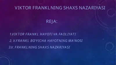 viktor franklning shaxs nazariyasi — PPTX