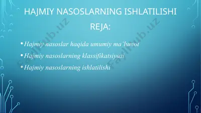 hajmiy nasoslarning ishlatilishi — PPTX