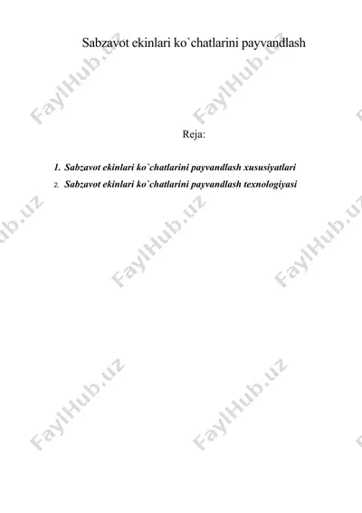 sabzavot ekinlari ko`chatlarini payvandlash — DOC