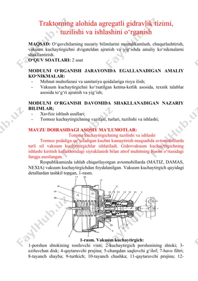 traktorning alohida agregatli gidravlik tizimi, tuzilishi va ishlashini o‘rganish — DOCX