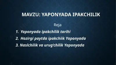 yaponyada ipakchilik — PPTX