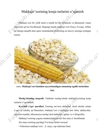makkajo’xorining kenja turlarini o’rganish — DOC