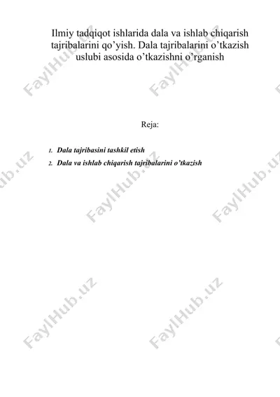 ilmiy tadqiqot ishlarida dala va ishlab chiqarish tajribalarini qo’yish. dala tajribalarini o’tkazish uslubi asosida o’tkazishni o’rganish — DOC