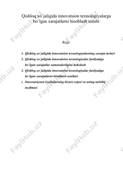 qishloq xo`jaligida innovatsion texnologiyalarga bo`lgan xarajatlarni hisoblash uslubi — DOC