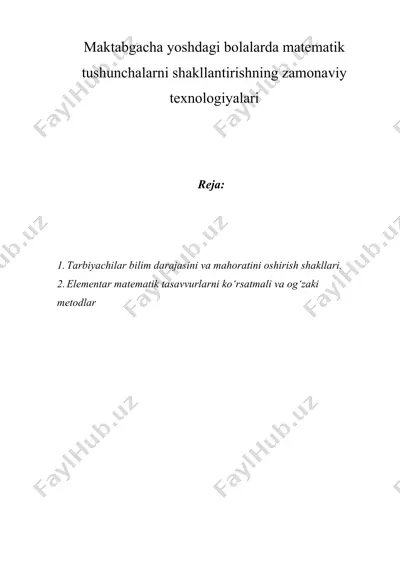maktabgacha yoshdagi bolalarda matematik tushunchalarni shakllantirishning zamonaviy texnologiyalari — DOCX