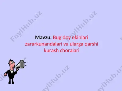 bug’doy ekinlari zararkunandalari va ularga qarshi kurash choralari — PPT