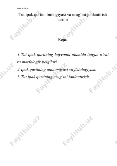 tut ipak qurtini biologiyasi va urug’ini jonlantirish tartibi — DOC