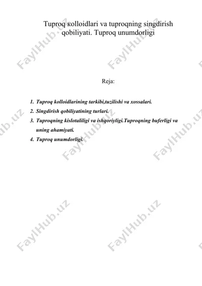 tuproq кolloidlari va tuproqning singdirish qobiliyati. tuproq unumdorligi — DOC