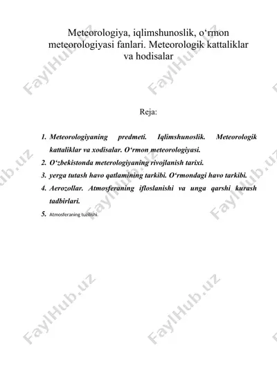 meteorologiya, iqlimshunoslik, o‘rmon meteorologiyasi fanlari. meteorologik kattaliklar va hodisalar — DOC